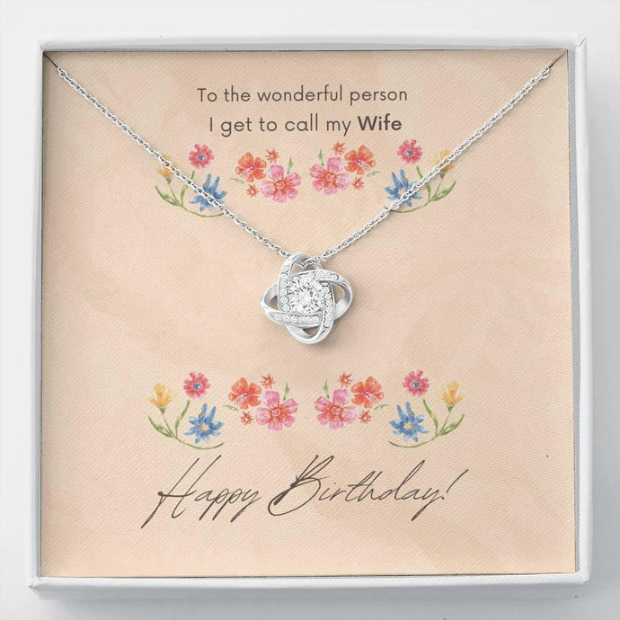 Happy Birthday Wonderful Wife - Love knot Necklace - Al chile designs
