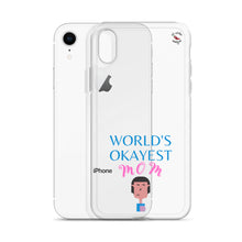 Load image into Gallery viewer, Okayest mom - iPhone Case
