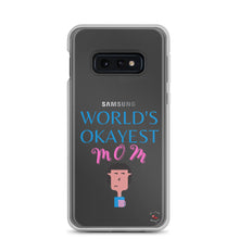 Load image into Gallery viewer, Okayest mom - Samsung Case
