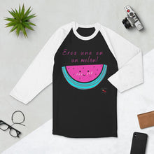 Load image into Gallery viewer, Eres una en un melon - 3/4 sleeve raglan shirt - Al chile designs
