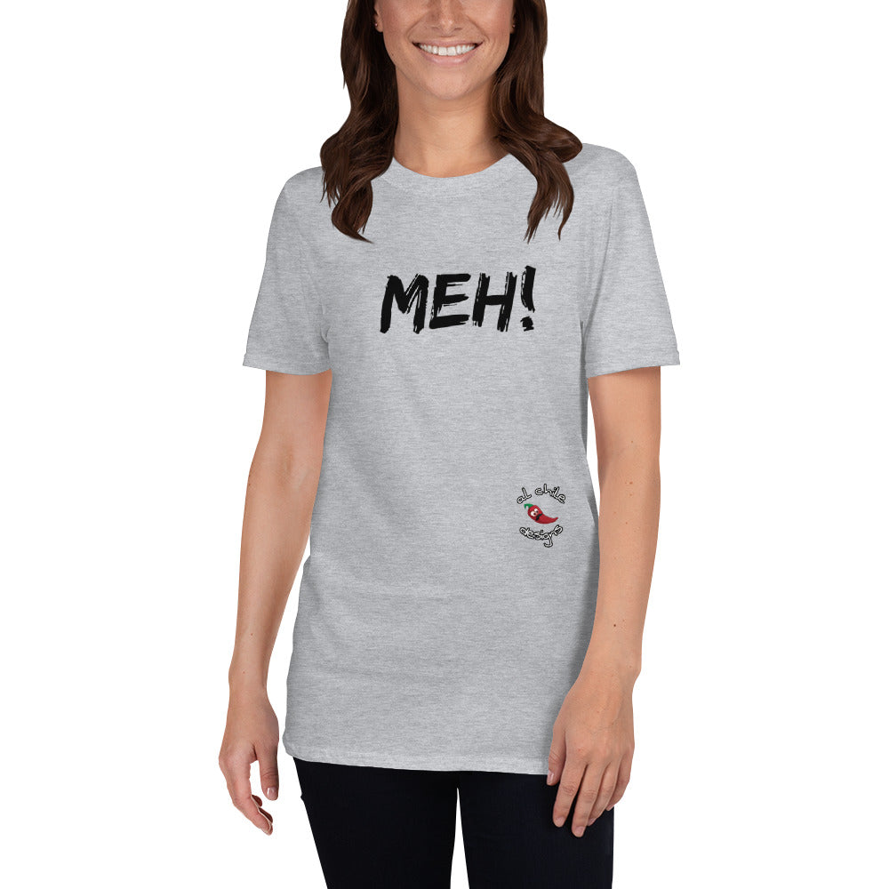 MEH! - Light Short-Sleeve Unisex T-Shirt